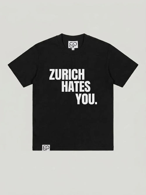 Épure 001 — Zurich Hates You. Black T-shirt, front